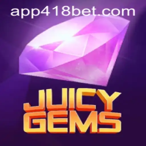 Descubra a Emoção do JuicyGems: O Inovador Jogo de Cassino da 418bet.com