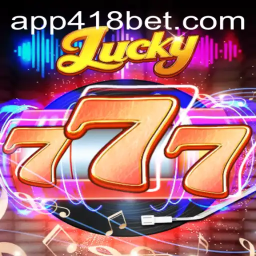 Explorando o Mundo de Lucky777: Regras e Estratégias no 418bet.com